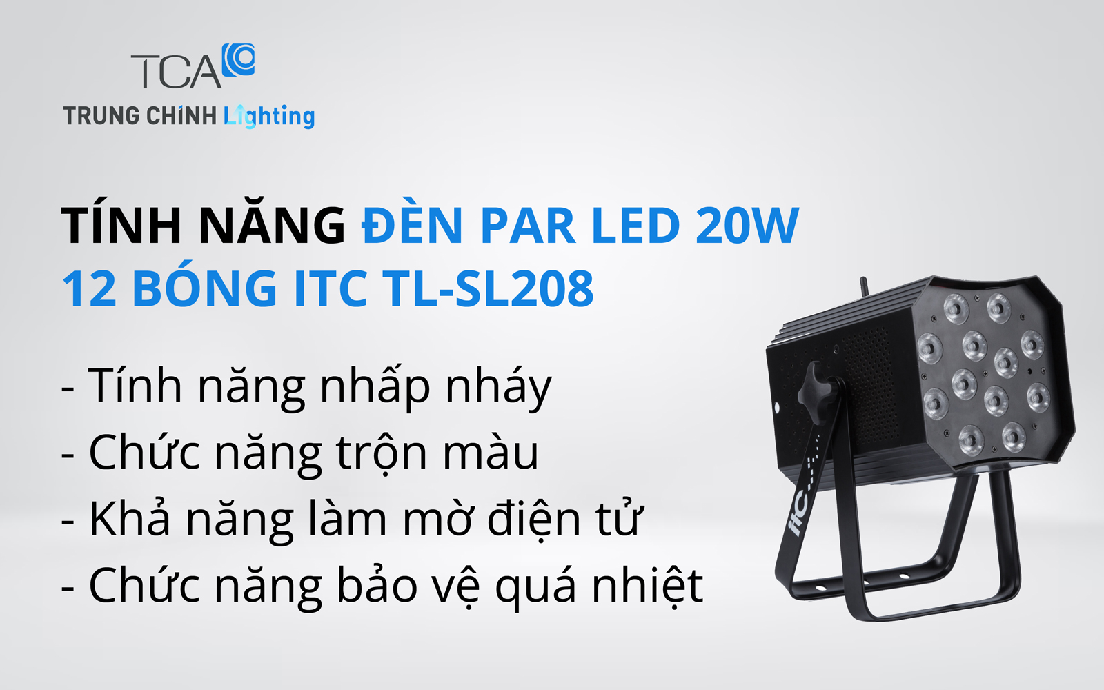 tính năng ĐÈN PAR LED 20W 12 BÓNG